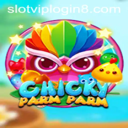 Discover the Fascinating World of ChickyParmParm Slot with VIP Login