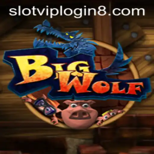 BigWolf: A Journey into the World of Slot VIP Login