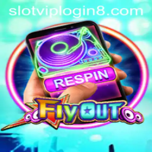 FlyOut: The Exciting World of Slot VIP Login and Game Dynamics