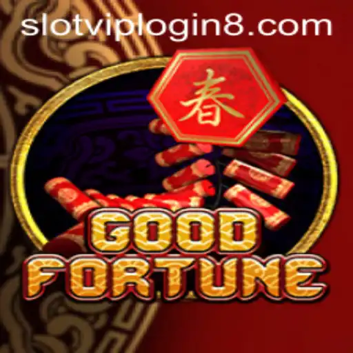 Mastering the Game of GoodFortune: An In-Depth Guide to Slot VIP Login and Gameplay