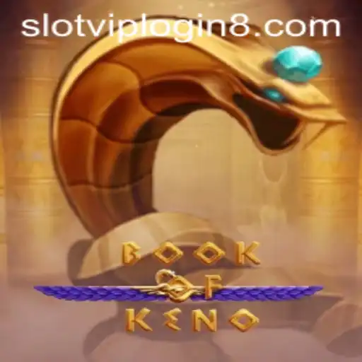 Unlocking the Mysteries of BookOfKeno: A Comprehensive Dive into the Game