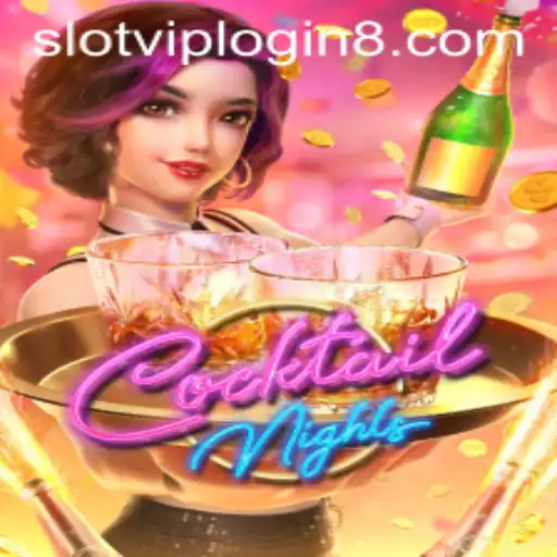Cocktail Nights: A Premier Slot VIP Experience