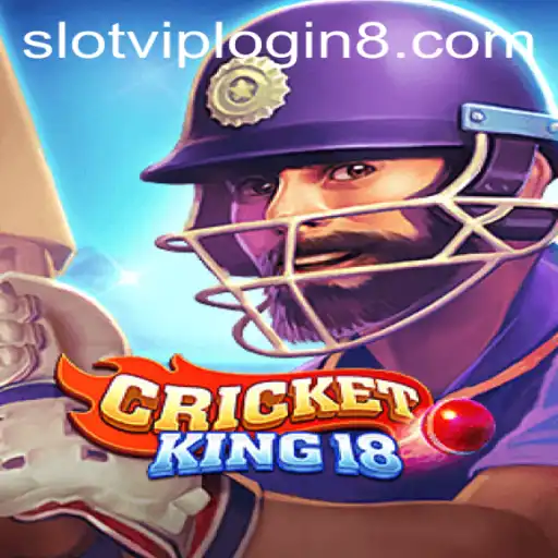 Exploring CricketKing18: A Comprehensive Guide to Slot VIP Login and Gameplay