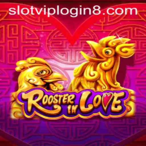 Exploring RoosterInLove: A Unique Slot VIP Experience