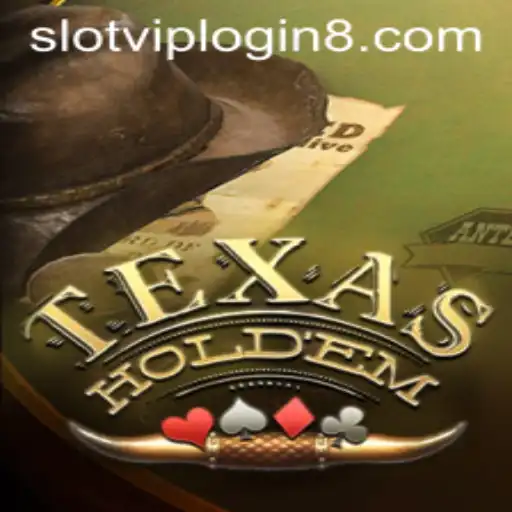 Exploring Texas Hold'em: A Comprehensive Guide with a Focus on 'Slot VIP Login'