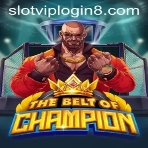 TheBeltOfChampion: A Legendary Slot Experience